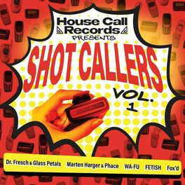 Album cover of Shot Callers Vol. 1