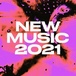 Album cover of New Music 2021