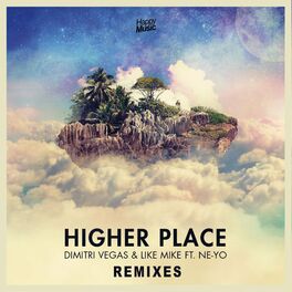 Album cover of Higher Place (Remixes) - EP