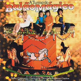 Album cover of A Turma do Balão Mágico, Vol. 04