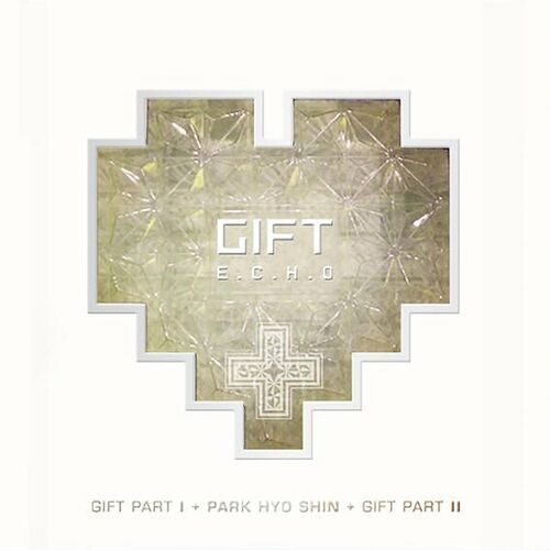 Park Hyo Shin - Gift E.C.H.O: lyrics and songs | Deezer