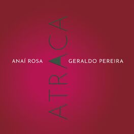 Album cover of Anaí Rosa Atraca Geraldo Pereira