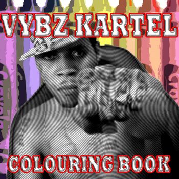 Download Vybz Kartel Colouring Book Listen With Lyrics Deezer