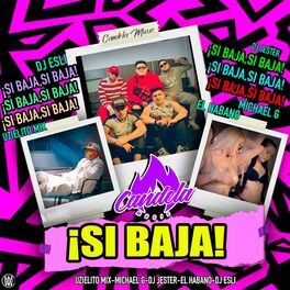 Album cover of Si Baja (feat. Michael G, DJ Esli & DJ Jester)