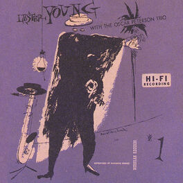 Album cover of Lester Young With The Oscar Peterson Trio