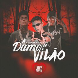 Album cover of A Dama e o Vilão