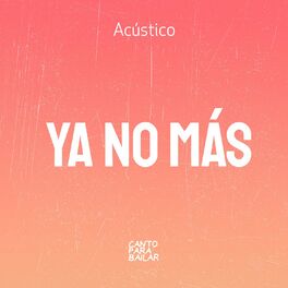 Album cover of Ya No Más (Acústico)