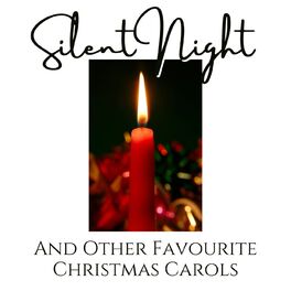 Album cover of Silent Night And Other Favourite Christmas Carols