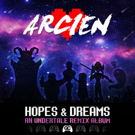 Album cover of Hopes & Dreams (An Undertale Remix Album)