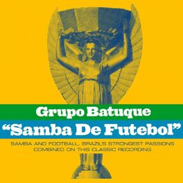 Grupo Batuque: albums, songs, playlists | Listen on Deezer