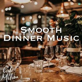 Album cover of Smooth Dinner Music