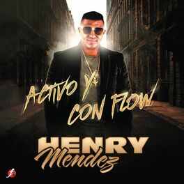 Album cover of Activo y Con Flow