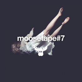 Album cover of Moosetape, Vol. 7