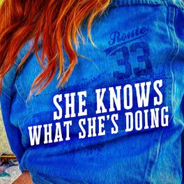 Album cover of She Knows What She's Doing