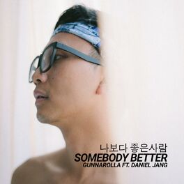 Album cover of Somebody Better (feat. Daniel Jang)