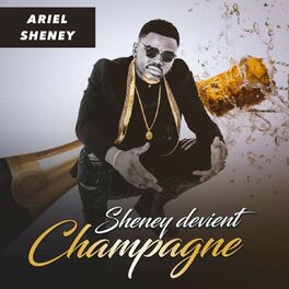Album cover of Sheney devient champagne