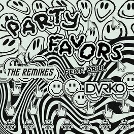 Album cover of Party Favors (The Remixes)