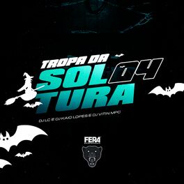 Album cover of Tropa da Soltura 04