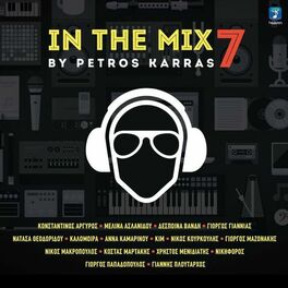 Album cover of In The Mix Vol. 7 By Petros Karras (Mix)