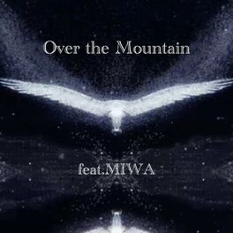 Album cover of Over The Mountain
