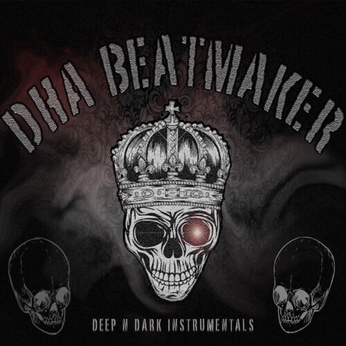 Dha Beatmaker Beats - Real Gangsta Rap Beats & Cartel Music (Hip Hop  Instrumentals): lyrics and songs | Deezer