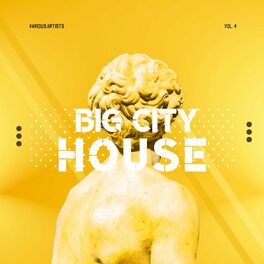 Album cover of Big City House, Vol. 4