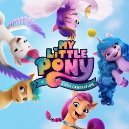 Album cover of My Little Pony: A New Generation (Original Motion Picture Soundtrack)