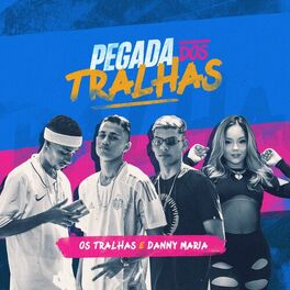 Album cover of Pegada dos Tralhas