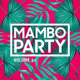 Album cover of Mambo Party