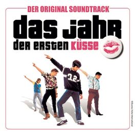 Album cover of Das Jahr der ersten Küsse