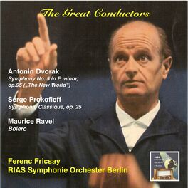 Album cover of The Great Conductors: Ferenc Fricsay & RIAS Symphonie Orchester, Berlin: Antonin Dvorak: Symphony No.5 in E minor, Op. 95 (The New