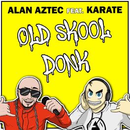 Album cover of Old Skool Donk (feat. Karate)