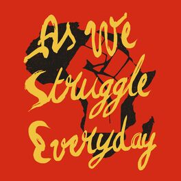 Album cover of As We Struggle Everyday