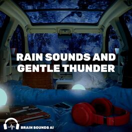 Album cover of Rain Sounds and Gentle Thunder