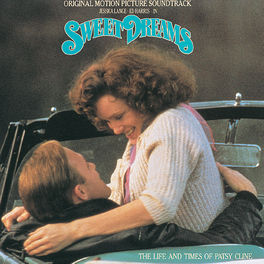 Album cover of Sweet Dreams: The Life And Times Of Patsy Cline (Original Motion Picture Soundtrack)