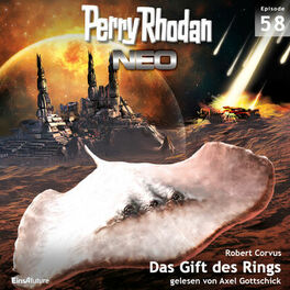 Album cover of Das Gift des Rings - Perry Rhodan - Neo 58 (Ungekürzt)