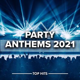 Album picture of Party Anthems 2021