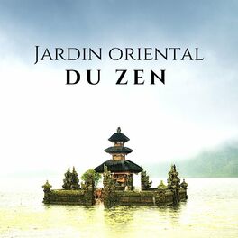 Album cover of Jardin oriental du zen: Détente & Méditation, Musique New Age