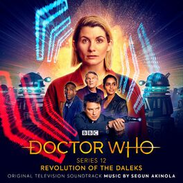 Album cover of Doctor Who Series 12 - Revolution Of The Daleks (Original Television Soundtrack)