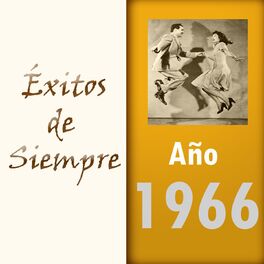 Album cover of Éxitos de Siempre, Año 1966