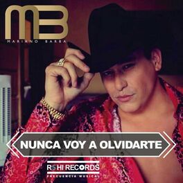 Album cover of Nunca Voy a Olvidarte