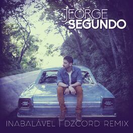 Album cover of Inabalável (Dzcord Remix)