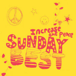 Album cover of Sunday Best : Increase The Peace Vol 1