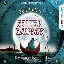 Album cover of Zeitenzauber, Teil 1: Die magische Gondel
