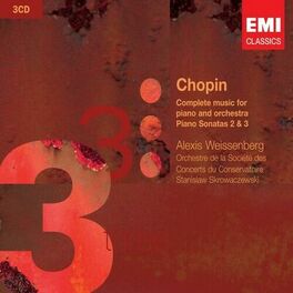 Album cover of Chopin: Complete Music for Piano and Orchestra & Pianos Sonatas Nos. 2 - 3