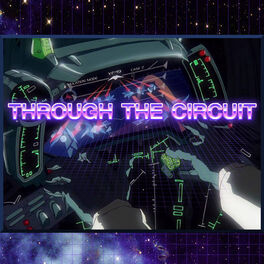 Album cover of Through the Circuit