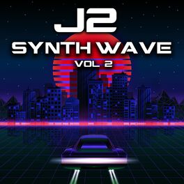 Album cover of J2 Synth Wave, Vol 2