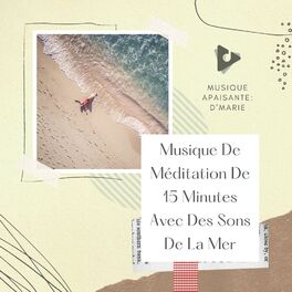 Album cover of Musique De Méditation De 15 Minutes Avec Des Sons De La Mer