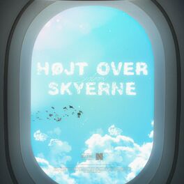 Album cover of HØJT OVER SKYERNE