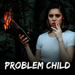 Album cover of Problem Child